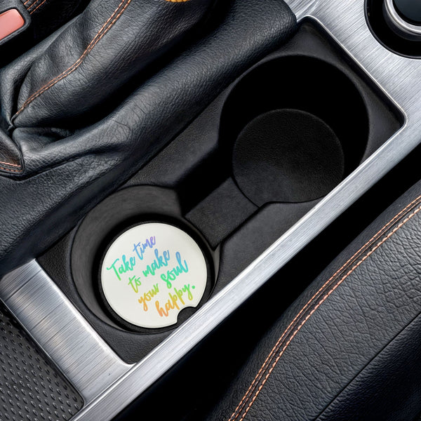 "Take Time To Make Your Soul Happy" Soapstone Car Coaster