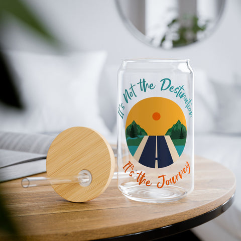 "It's Not The Destination, It's the Journey" - Sipper Glass, 16oz